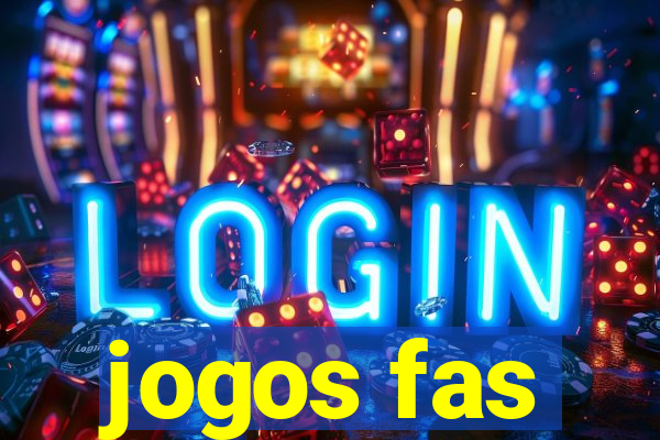 jogos fas